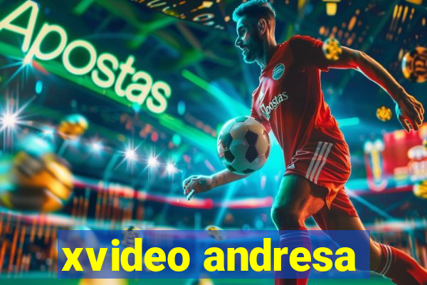 xvideo andresa